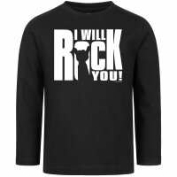 I will rock you - Kinder Longsleeve, schwarz, weiß, 140