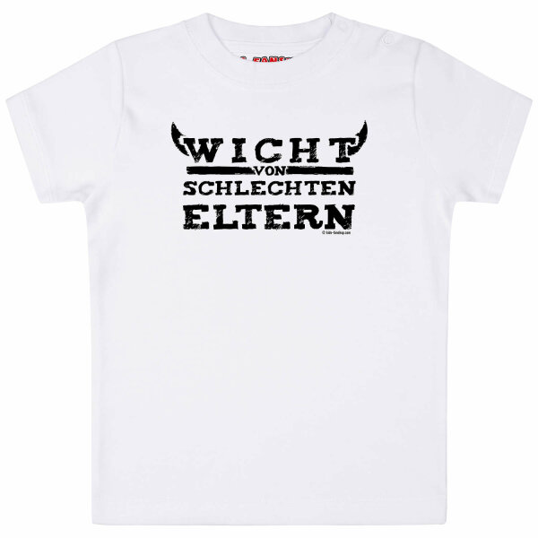 Wicht von schlechten Eltern - Baby T-Shirt