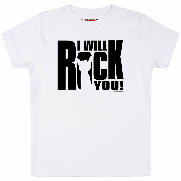 I will rock you - Baby t-shirt